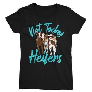 2XL Women’s “Not Today Heifers” Graphic Tee